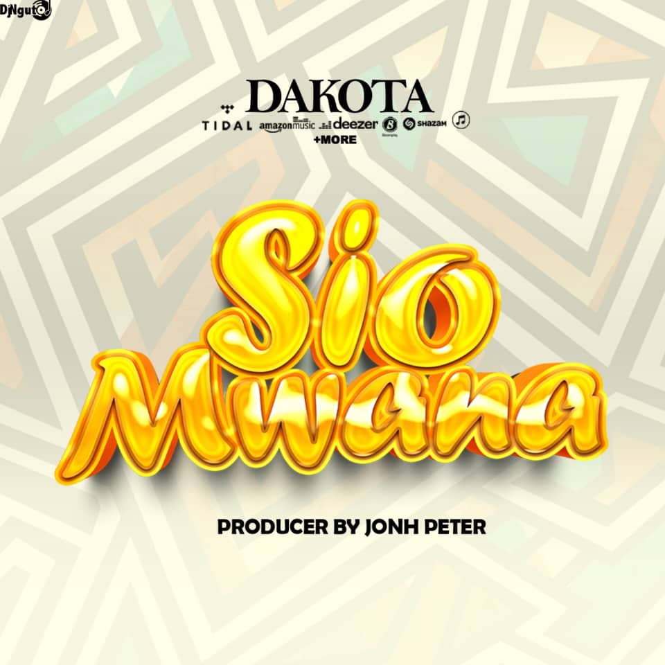 Dakota – Sio Mwana