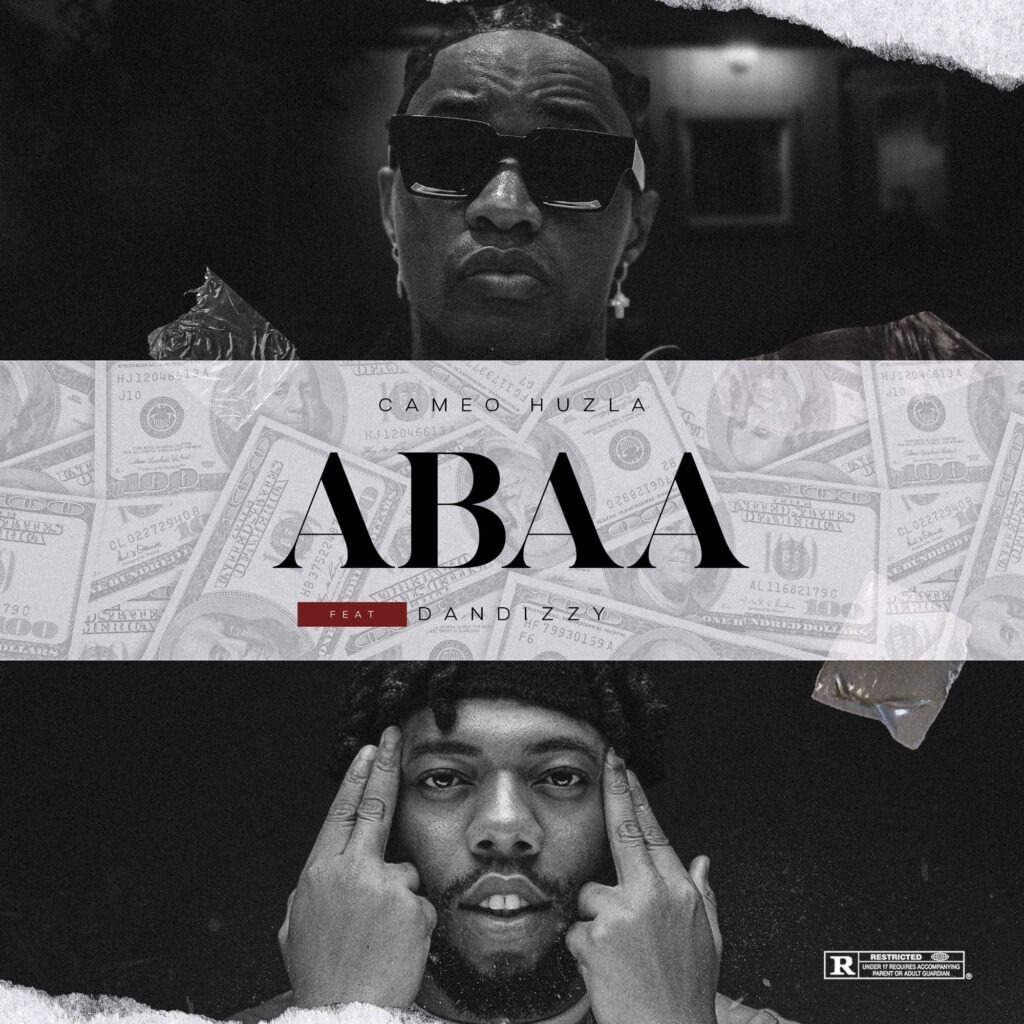 DanDizzy – Abaa Ft. Cameo Huzla