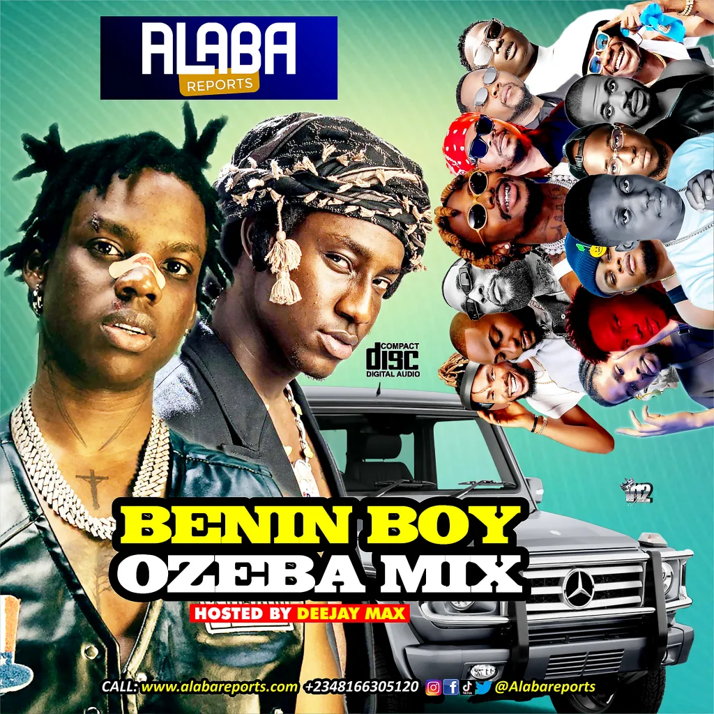 Alabareports Promotions - Benin Boy Ozeba Mix ft. DJ Max