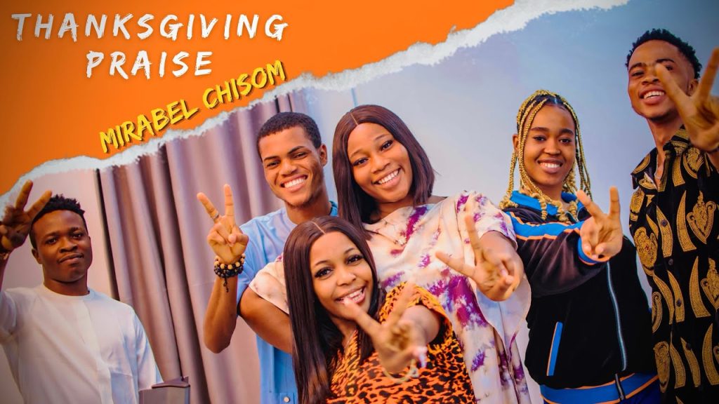 Mirabel Chisom – Thanksgiving Praise