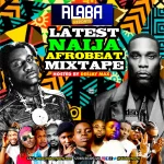 Alabareports Promotions - Latest Naija Afrobeat Mixtape ft. DJ Max