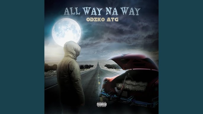 Odiko ATG – All Way Na Way