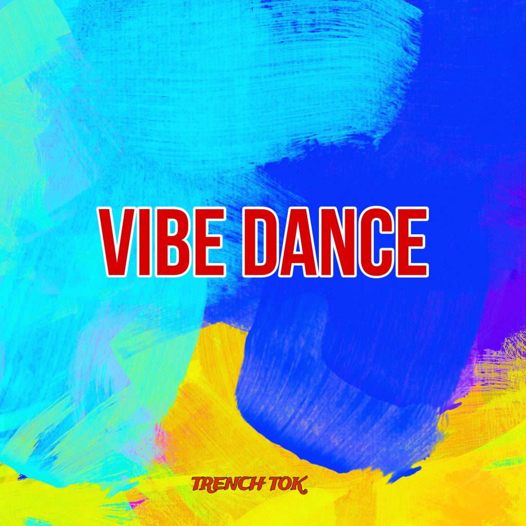 Trench Tok – Vibe Dance