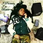 Elmah – I Promise I’m Better