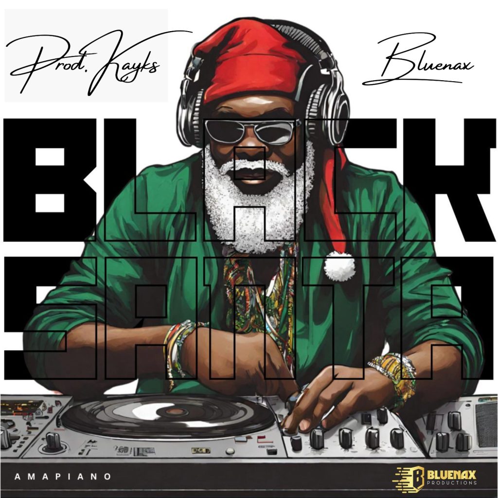 Bluenax – Black Santa Amapiano Ft. Sound By Slim & Prod. Kayks